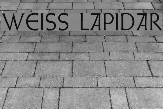 Weiss Lapidar Font examples