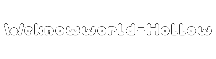 Weknow world-Hollow  Descarca Fonturi Gratis