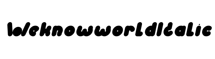 Weknow world Italic  नि: शुल्क फ़ॉन्ट्स डाउनलोड
