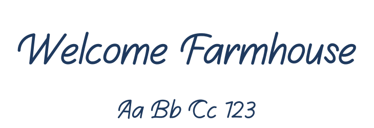 Welcome Farmhouse Font Preview