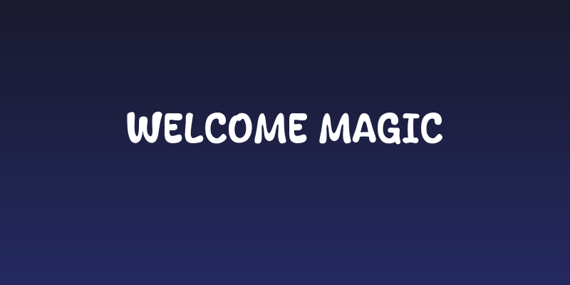 Welcome Magic Social Header