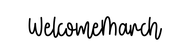 Welcome March  Free Fonts Download