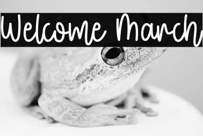 Welcome March फ़ॉन्ट examples