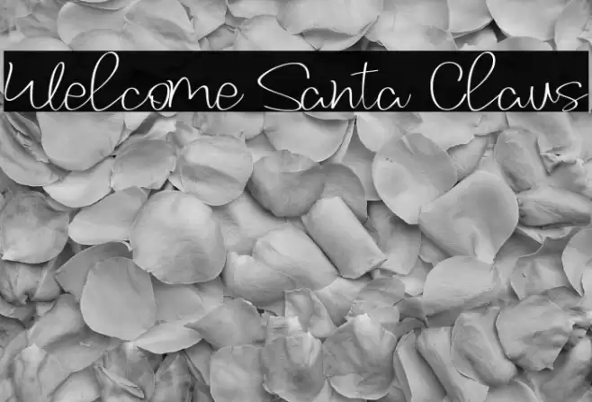 Welcome Santa Claus Fonte examples