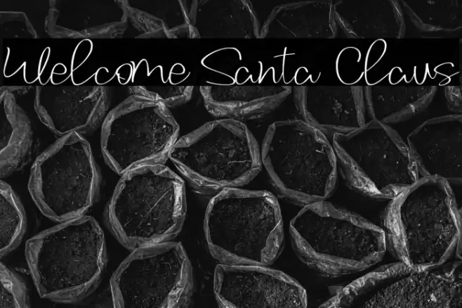 Welcome Santa Claus Fonte examples