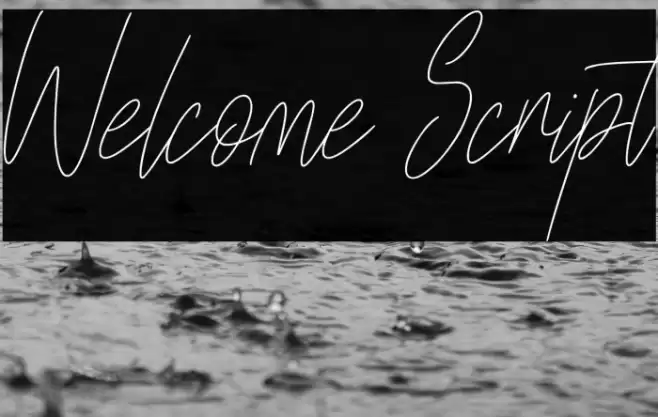 Welcome Script फ़ॉन्ट examples