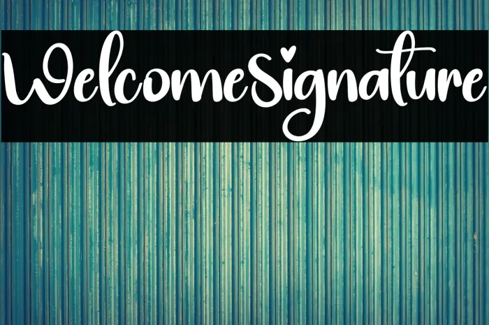 Welcome Signature Example 3