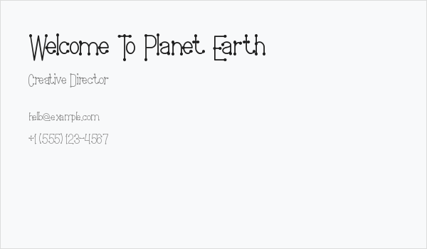Welcome To Planet Earth Business Card