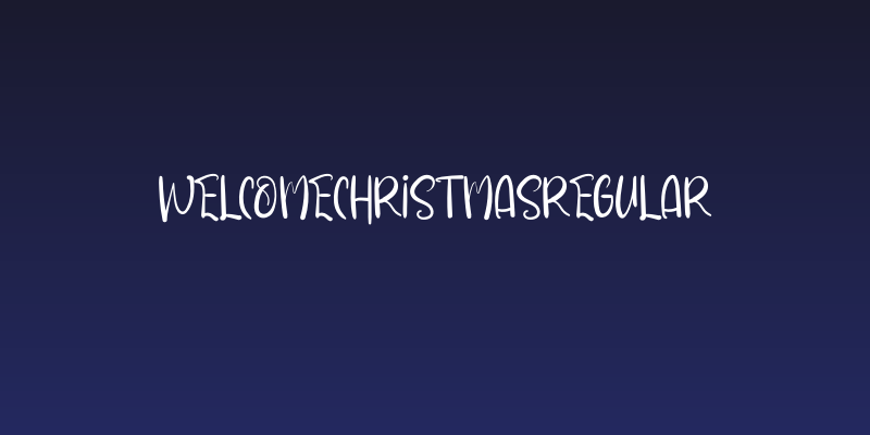 WelcomeChristmasRegular Social Header