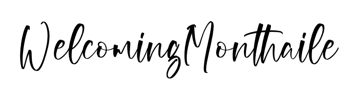 Welcoming Monthaile  font caratteri gratis