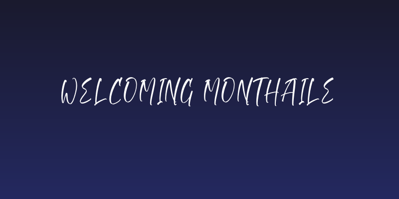 Welcoming Monthaile Social Header