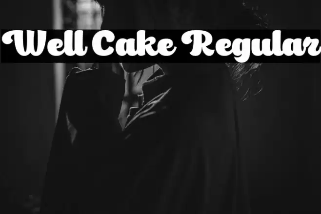 Well Cake Regular Schriftart examples