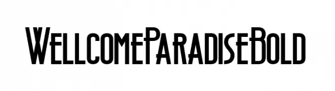 Wellcome Paradise Bold  Fuentes Gratis Descargar