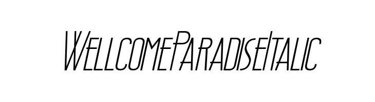 Wellcome Paradise Italic  font caratteri gratis