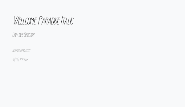 Wellcome Paradise Italic Business Card