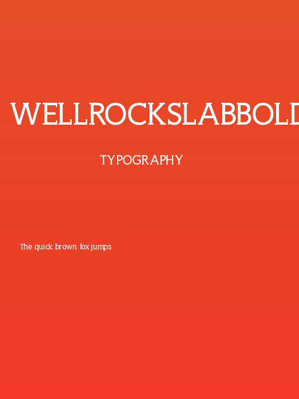 WellrockSlabBold Poster