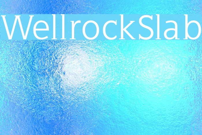 WellrockSlab Font examples