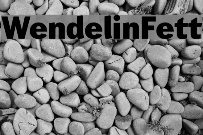 Wendelin-Fett Schriftart examples