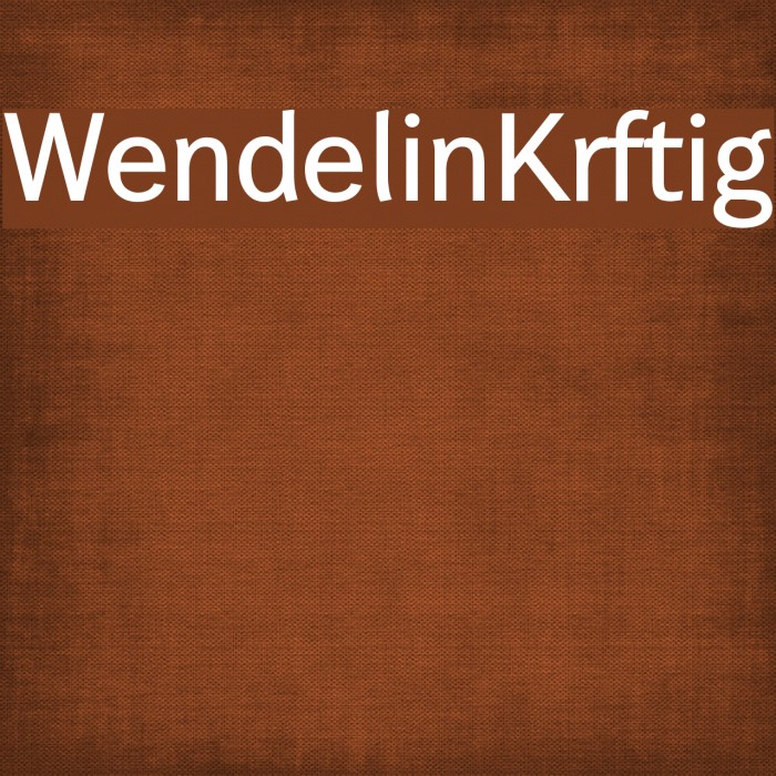 Wendelin-Krftig フォント examples