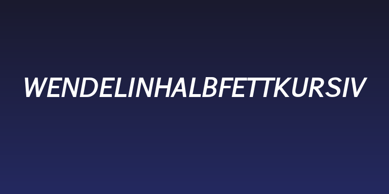 WendelinHalbfettKursiv Social Header