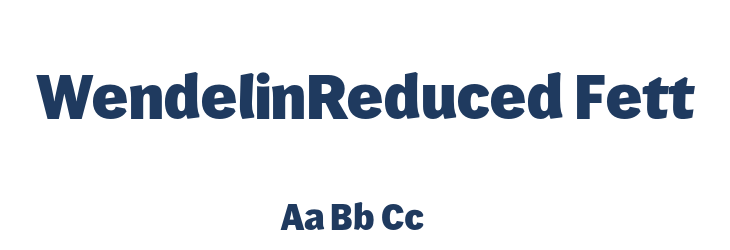 WendelinReduced-Fett Font Preview