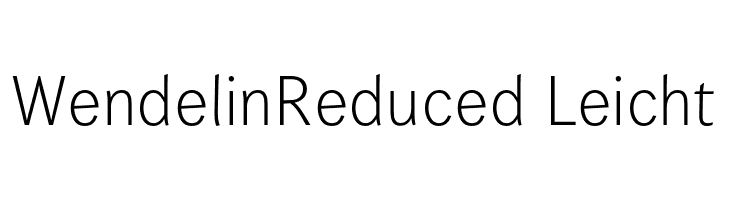 WendelinReduced-Leicht Font