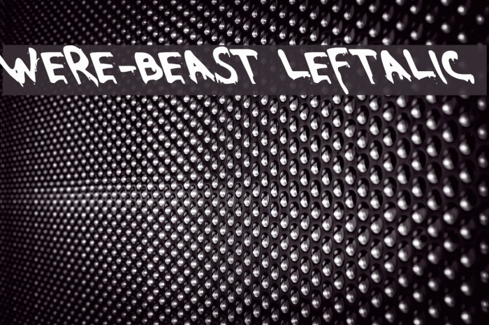 Were-Beast Leftalic Font examples