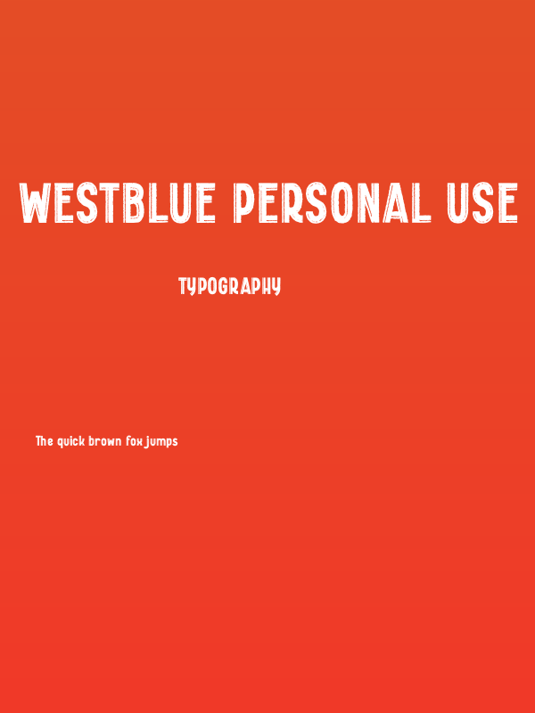 Westblue Personal Use Poster