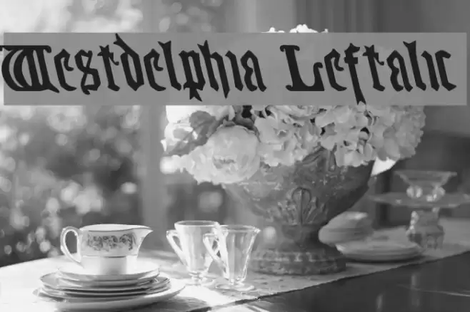 Westdelphia Leftalic Font examples