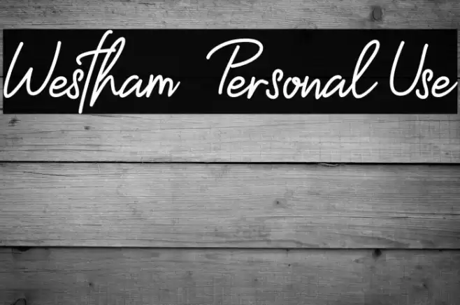 Westham - Personal Use Font examples