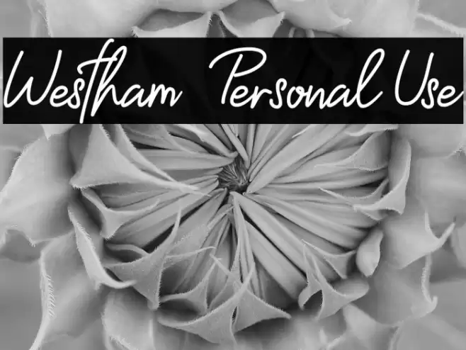 Westham - Personal Use Font examples