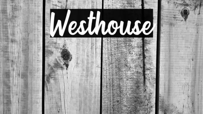 Westhouse Font examples