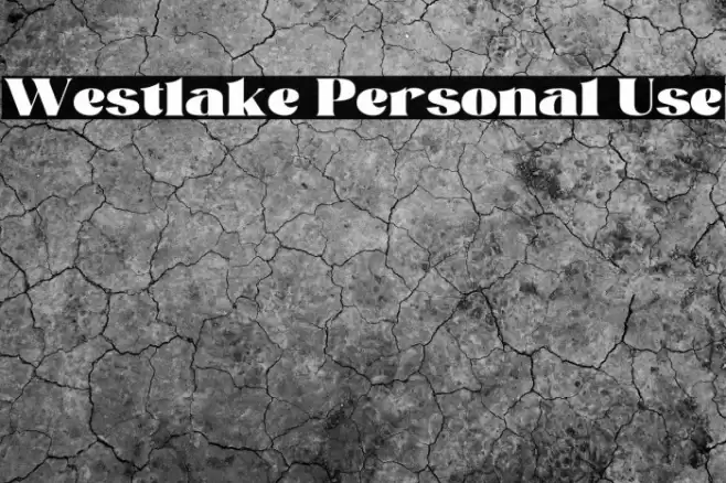 Westlake Personal Use Font examples