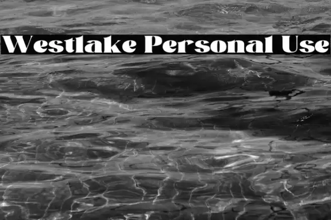 Westlake Personal Use Font examples