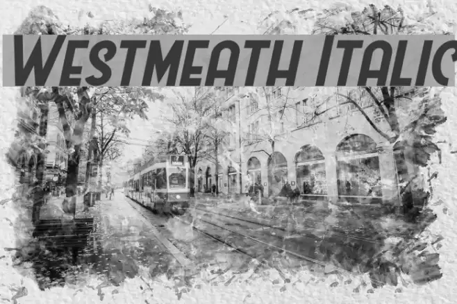 Westmeath Italic Font examples