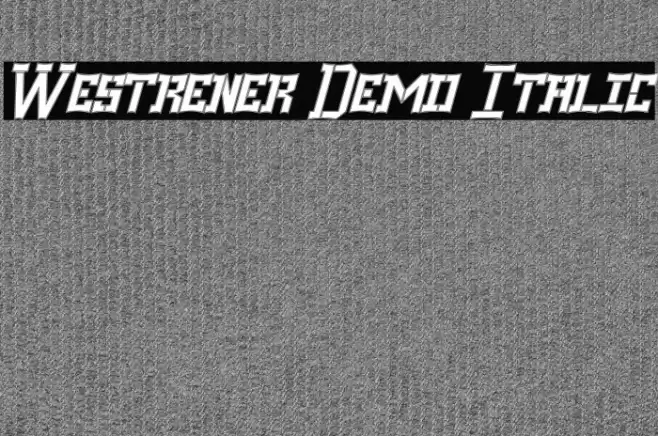 Westrener Demo Italic Font examples