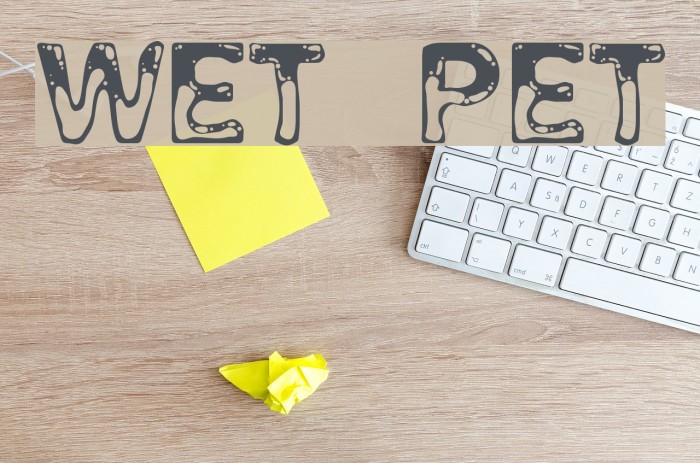 Wet Pet Font examples