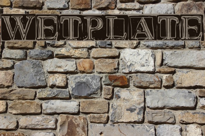 Wet Plate Font examples