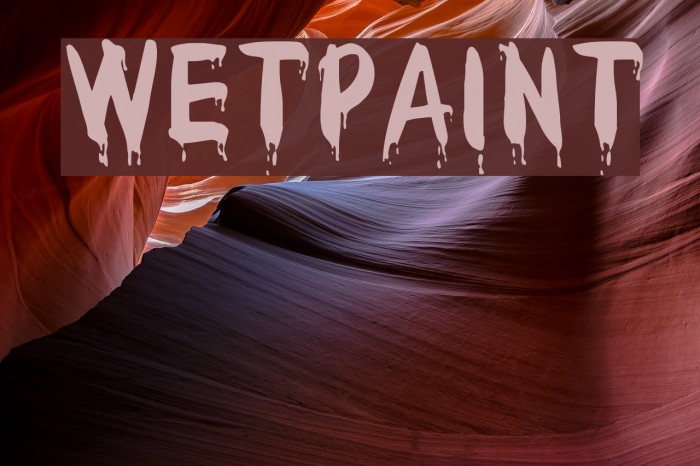 WetPaint Font examples