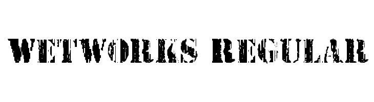 Wetworks Regular Font