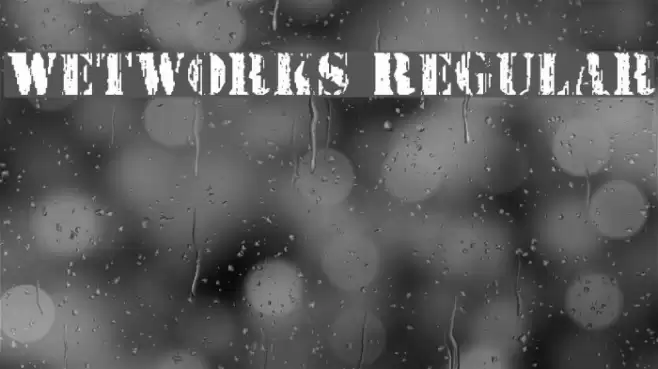 Wetworks Regular Font examples