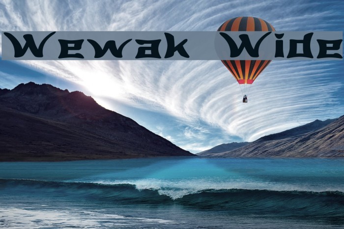 Wewak Wide Font examples