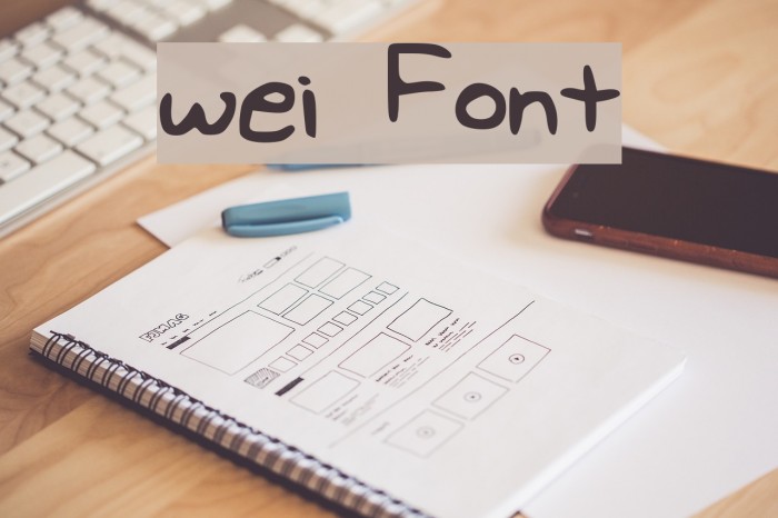 wei Font examples