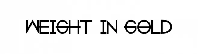weight in gold  Frei Schriftart Herunterladen