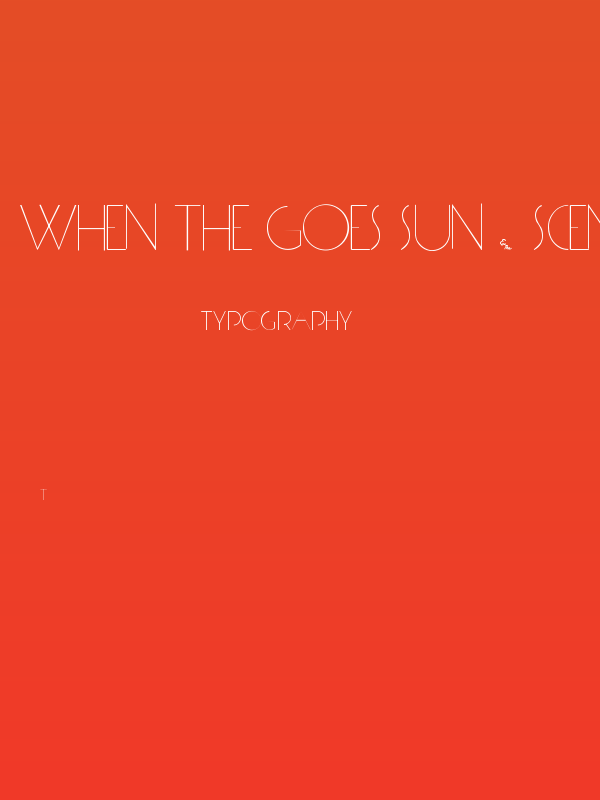 WHEN THE GOES SUN . SCENE Poster