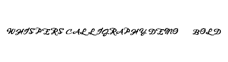 WHISPERS CALLIGRAPHY_DEMO_sinuous_BOLD Font