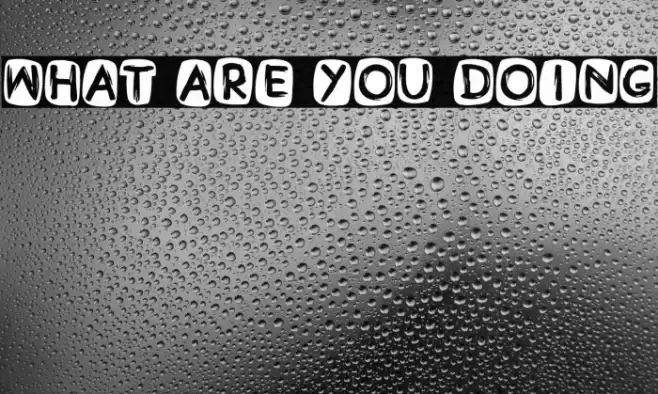 What Are You Doing خط examples