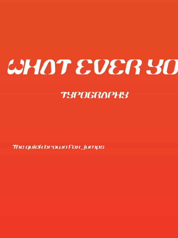 What Ever You Are Italic Poster
