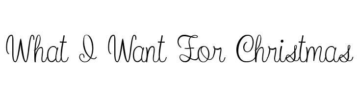 What I Want For Christmas Font