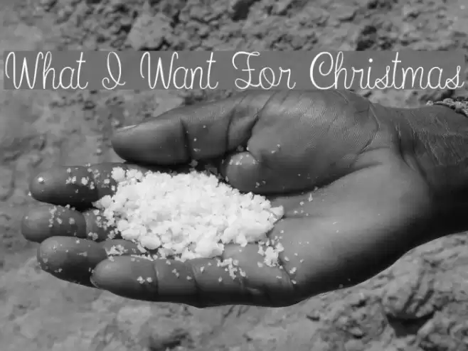 What I Want For Christmas Font examples